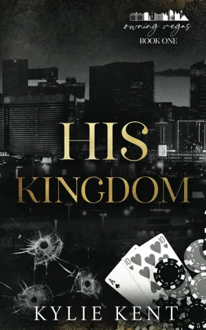 His Kingdom (Owning Vegas) Paperback – April 30, 2025