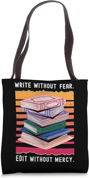 Vintage Books Lovers , Write without fear edit without mercy Tote Bag