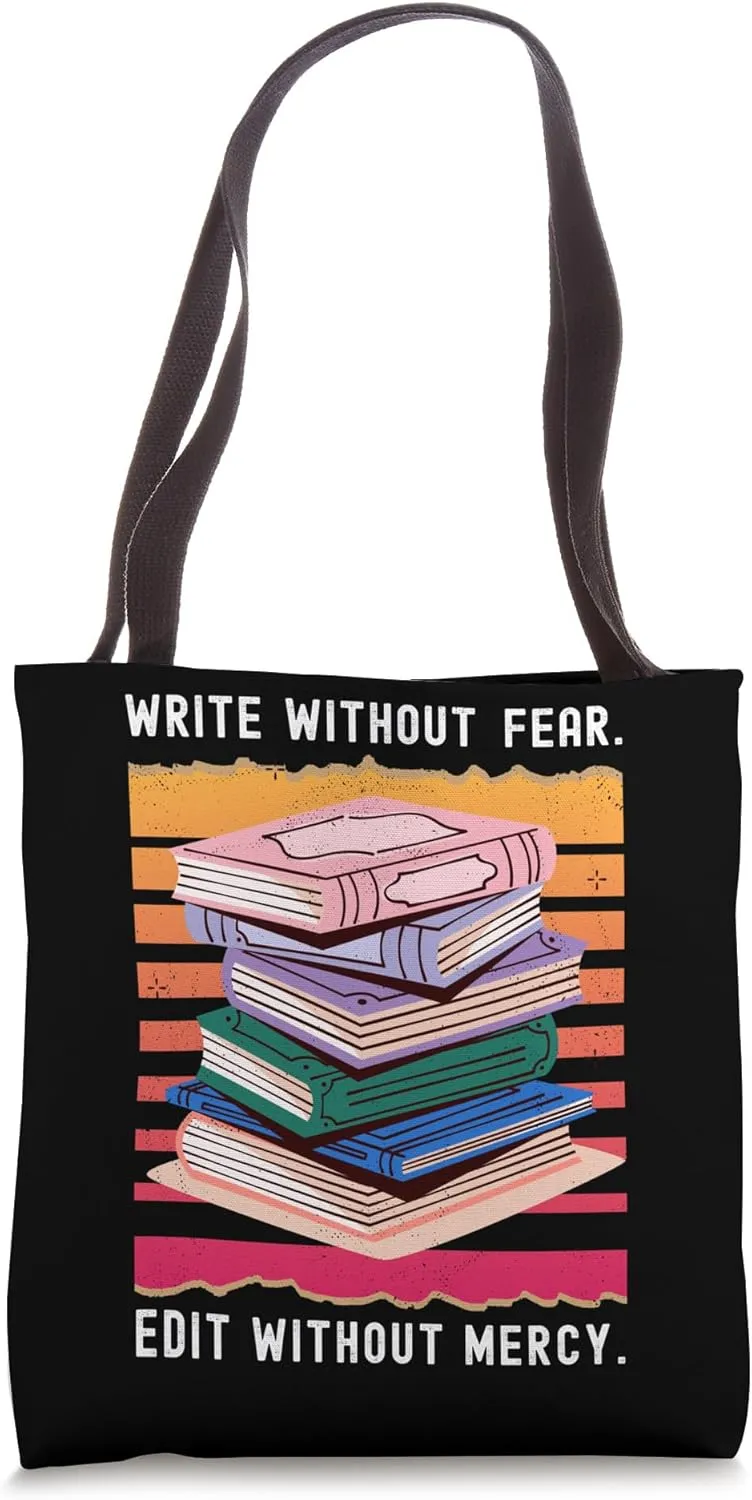 Vintage Books Lovers , Write without fear edit without mercy Tote Bag